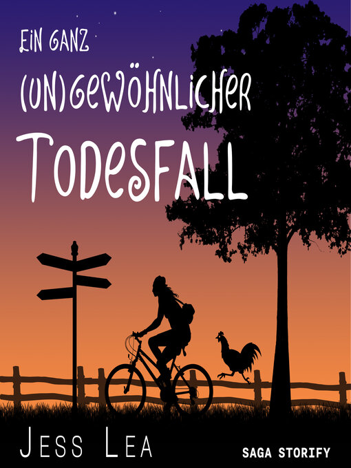 Title details for Ein ganz (un)gewöhnlicher Todesfall by Jess Lea - Available